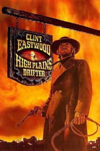 Nonton High Plains Drifter (1973) Sub Indo di Lk21 Poster