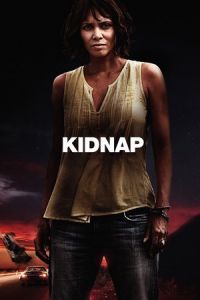 Nonton Kidnap (2017) Sub Indo di Lk21 Poster