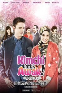 Nonton Kimchi Untuk Awak (2017) [Malaysia Movie] Sub Indo di Lk21 Poster