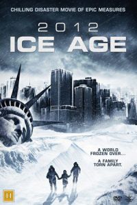 Nonton 2012: Ice Age (2011) Sub Indo di Lk21 Poster