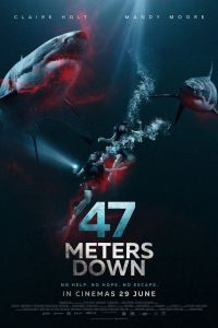 Nonton 47 Metres Down (47 Meters Down) (2017) Sub Indo di Lk21 Poster