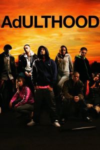 Nonton Adulthood (2008) Sub Indo di Lk21 Poster