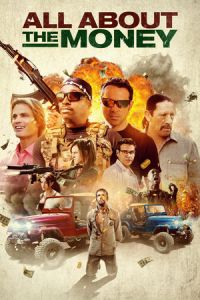 Nonton All About the Money (2017) Sub Indo di Lk21 Poster