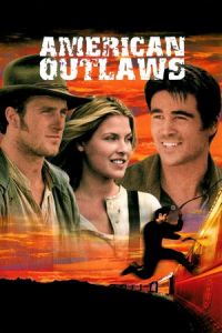 Nonton American Outlaws (2001) Sub Indo di Lk21 Poster