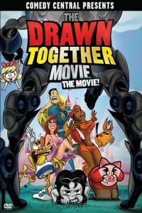 Nonton The Drawn Together Movie! (The Drawn Together Movie: The Movie!) (2010) Sub Indo di Lk21 Poster