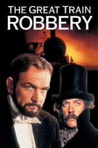 Nonton The Great Train Robbery (The First Great Train Robbery) (1978) Sub Indo di Lk21 Poster