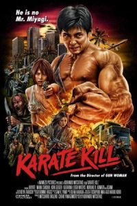Nonton Karate Kill (2016) Sub Indo di Lk21 Poster