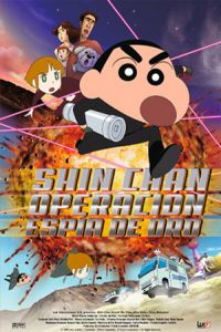 Nonton Kureyon Shinchan: Arashi o yobu ougon no supai daisakusen (2011) Sub Indo di Lk21 Poster