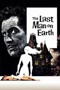 Nonton The Last Man on Earth (1964) Sub Indo di Lk21 Poster