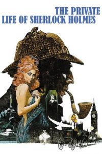 Nonton The Private Life of Sherlock Holmes (1970) Sub Indo di Lk21 Poster