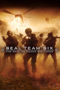 Nonton Seal Team Six: The Raid on Osama Bin Laden (2012) Sub Indo di Lk21 Poster