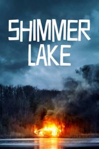 Nonton Shimmer Lake (2017) Sub Indo di Lk21 Poster