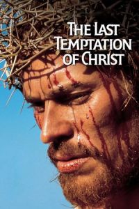 Nonton The Last Temptation of Christ (1988) Sub Indo di Lk21 Poster