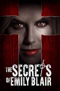 Nonton The Secrets of Emily Blair (2016) Sub Indo di Lk21 Poster