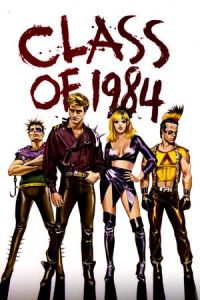 Nonton Class of 1984 (1982) Sub Indo di Lk21 Poster