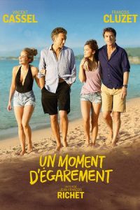 Nonton One Wild Moment (Un moment d'egarement) (2015) Sub Indo di Lk21 Poster