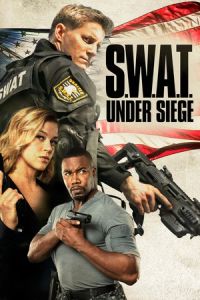 Nonton S.W.A.T.: Under Siege (2017) Sub Indo di Lk21 Poster