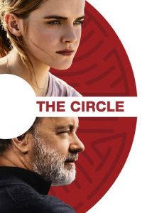 Nonton The Circle (2017) Sub Indo di Lk21 Poster