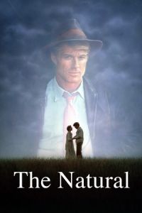 Nonton The Natural (1984) Sub Indo di Lk21 Poster
