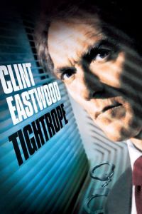 Nonton Tightrope (1984) Sub Indo di Lk21 Poster