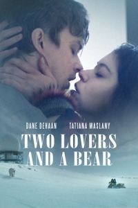 Nonton Two Lovers and a Bear (2016) Sub Indo di Lk21 Poster