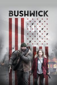 Nonton Bushwick (2017) Sub Indo di Lk21 Poster