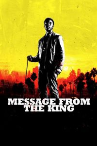 Nonton Message from the King (2016) Sub Indo di Lk21 Poster