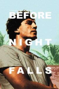 Nonton Before Night Falls (2000) Sub Indo di Lk21 Poster