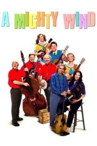Nonton A Mighty Wind (2003) Sub Indo di Lk21 Poster