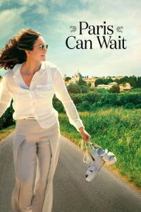 Nonton Paris Can Wait (Bonjour Anne) (2016) Sub Indo di Lk21 Poster