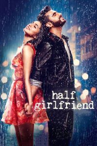Nonton Half Girlfriend (2017) Sub Indo di Lk21 Poster