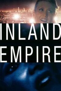 Nonton Inland Empire (2006) Sub Indo di Lk21 Poster