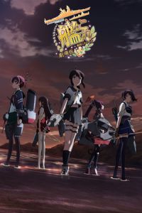 Nonton Kantai Collection: KanColle Movie (KanColle: The Movie) (2016) Sub Indo di Lk21 Poster