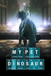 Nonton My Pet Dinosaur (2017) Sub Indo di Lk21 Poster