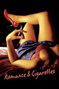 Nonton Romance & Cigarettes (2005) Sub Indo di Lk21 Poster