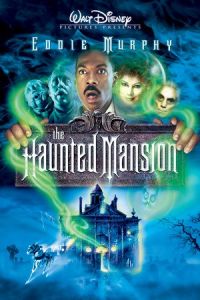 Nonton The Haunted Mansion (2003) Sub Indo di Lk21 Poster