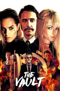 Nonton The Vault (2017) Sub Indo di Lk21 Poster