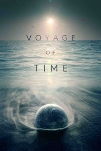 Nonton Voyage of Time (Voyage of Time: Life's Journey) (2016) Sub Indo di Lk21 Poster