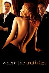 Nonton Where the Truth Lies (2005) Sub Indo di Lk21 Poster