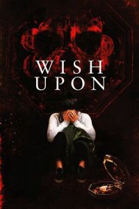 Nonton Wish Upon (2017) Sub Indo di Lk21 Poster