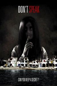 Nonton Don't Speak (2015) Sub Indo di Lk21 Poster