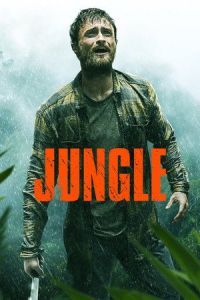 Nonton Jungle (2017) Sub Indo di Lk21 Poster