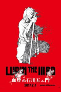 Nonton Lupin the Third: The Blood Spray of Goemon Ishikawa (Lupin the IIIrd: Chikemuri no Ishikawa Goemon) (2017) Sub Indo di Lk21 Poster