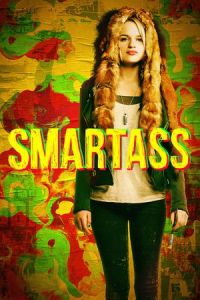 Nonton Smartass (2017) Sub Indo di Lk21 Poster