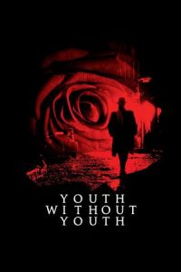 Nonton Youth Without Youth (2007) Sub Indo di Lk21 Poster