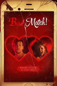 Nonton Bad Match (2017) Sub Indo di Lk21 Poster