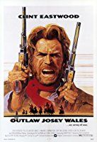 Nonton The Outlaw Josey Wales (1976) Sub Indo di Lk21 Poster