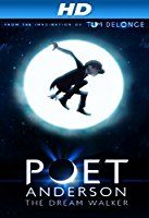 Nonton Poet Anderson: The Dream Walker (2014) Sub Indo di Lk21 Poster
