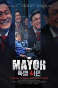 Nonton The Mayor (Teukbyulshimin) (2017) Sub Indo di Lk21 Poster