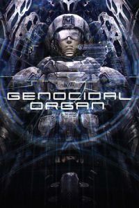 Nonton Genocidal Organ (Gyakusatsu kikan) (2017) Sub Indo di Lk21 Poster